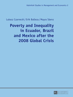 cover image of Poverty and Inequality in Ecuador, Brazil and Mexico after the 2008 Global Crisis